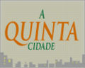 Quintacidade1.jpg